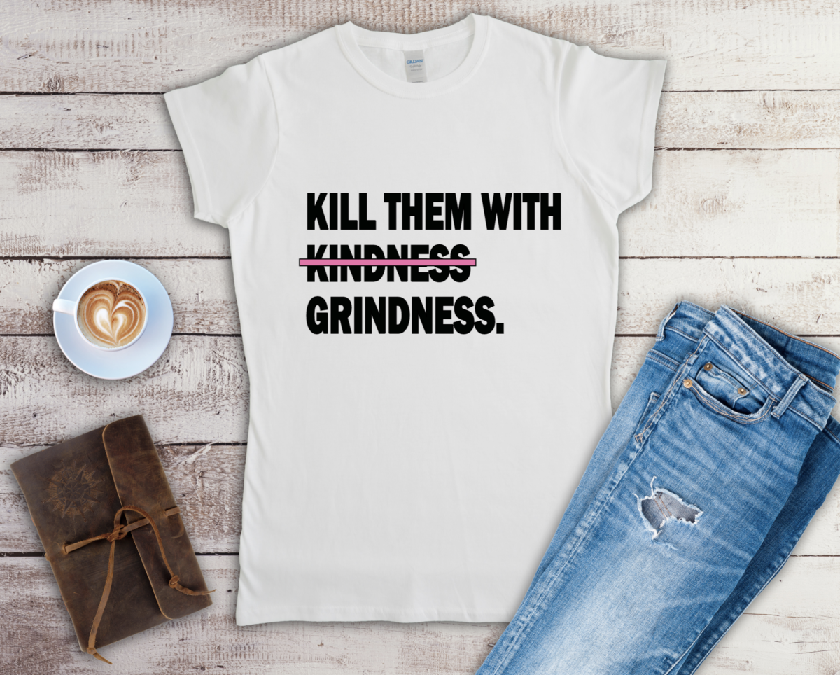 kill them with grindness white