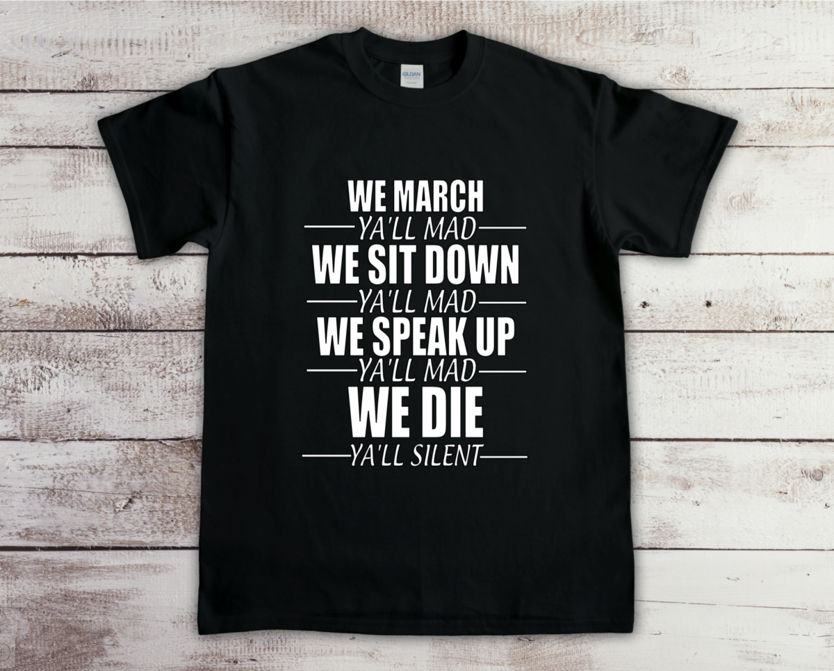 We March Ya'll Mad Black T-shirt