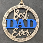 Best Dad Ever Wooden Ornament