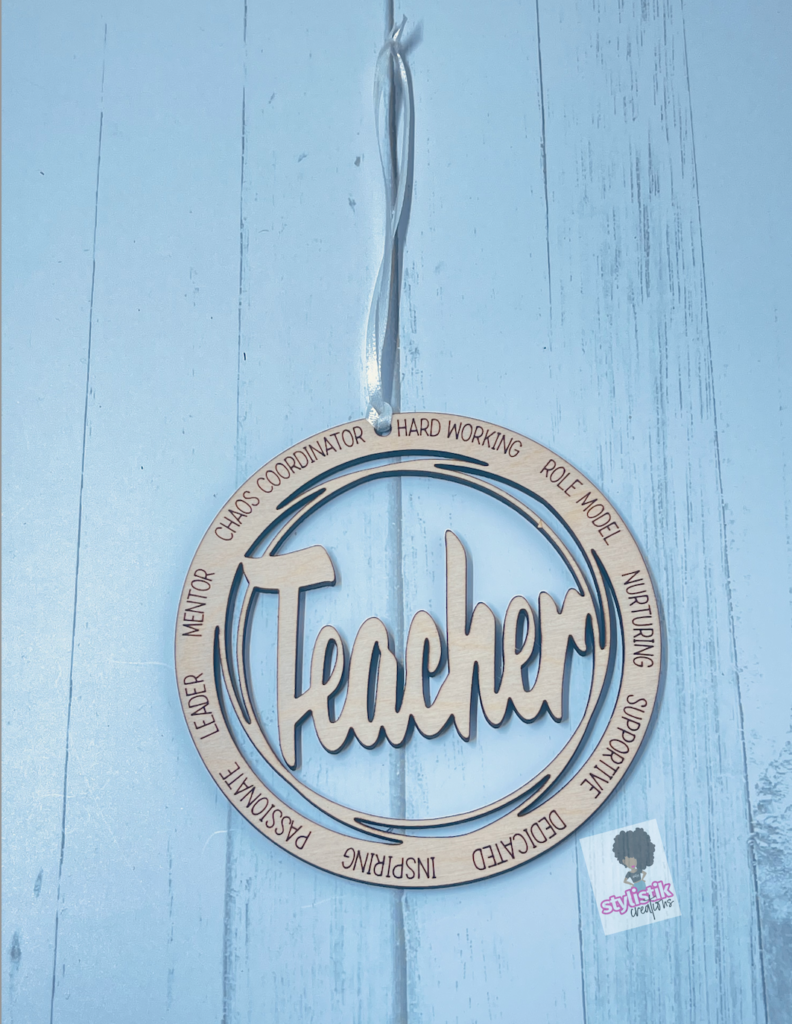 Teacher Wooden Ornament – Stylistik Creations